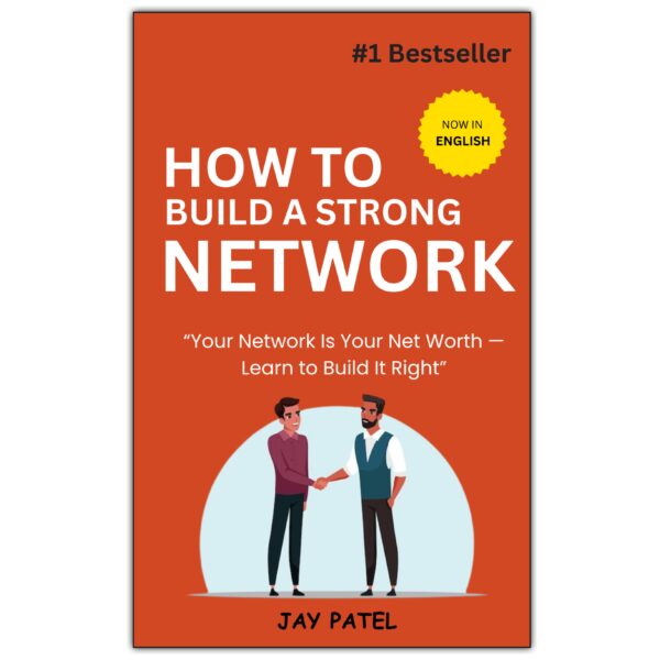 How to Build a Strong Network