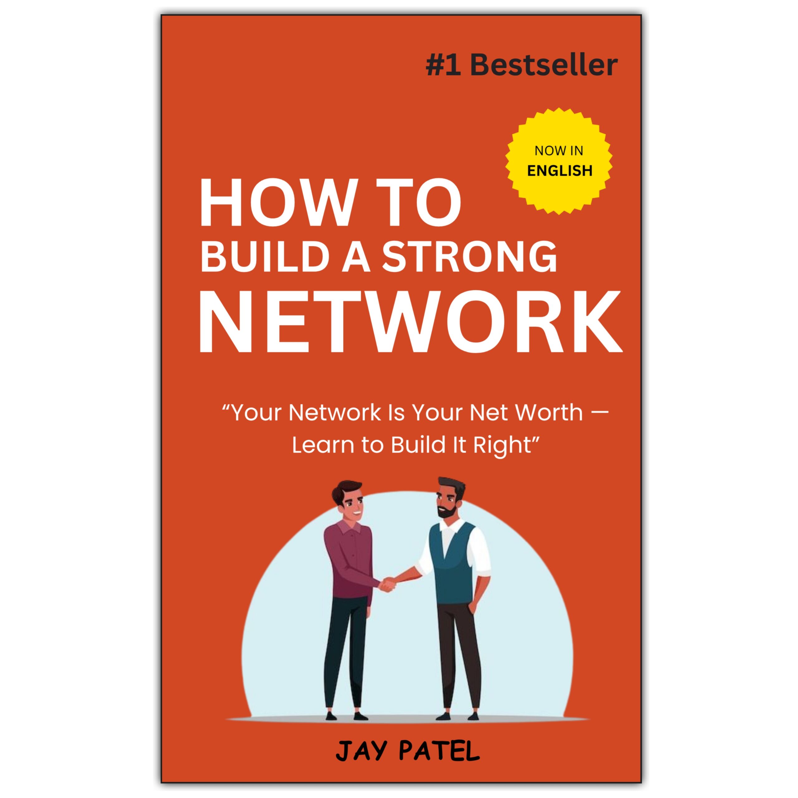 How to Build a Strong Network